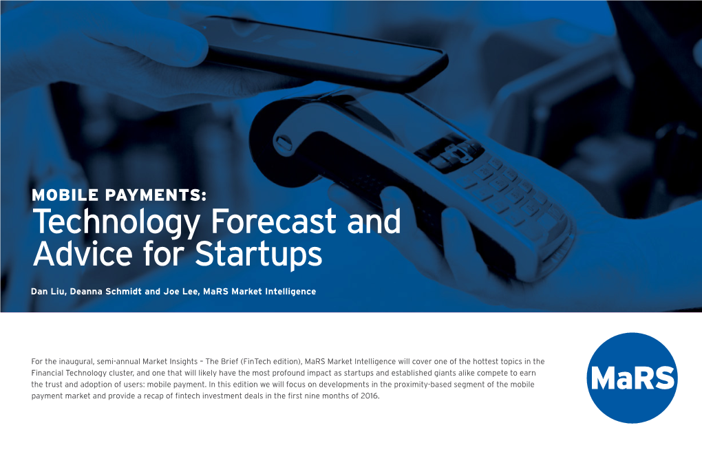 MOBILE PAYMENTS: Technology Forecast and Advice for Startups