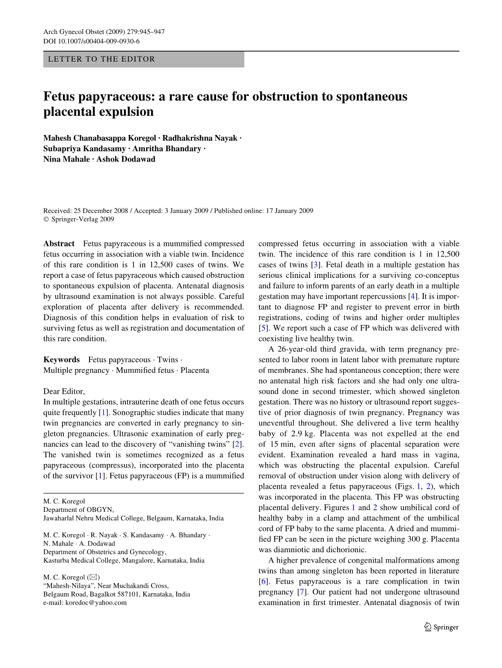 Fetus Papyraceous: a Rare Cause for Obstruction to Spontaneous Placental Expulsion