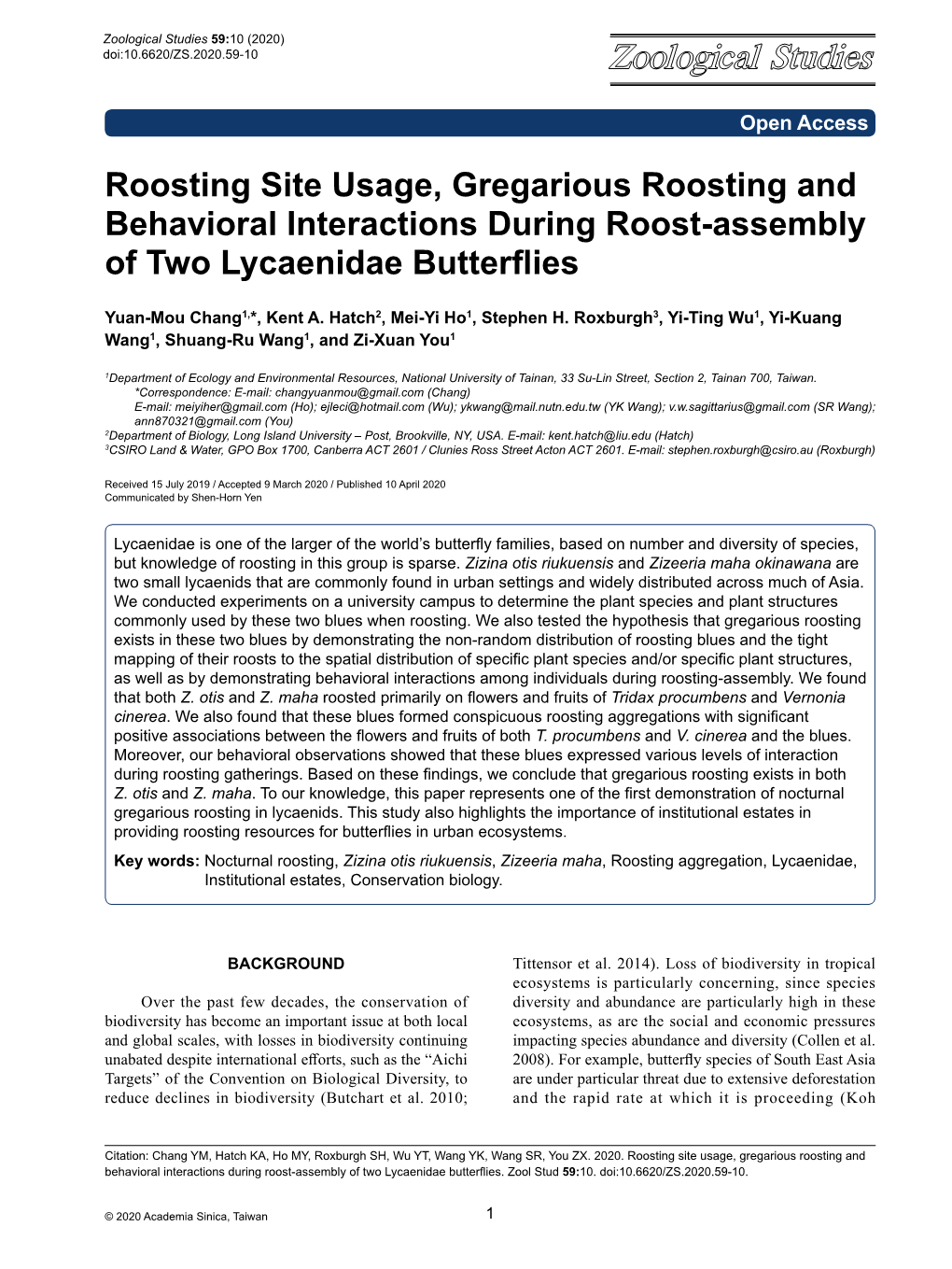 Roosting Site Usage, Gregarious Roosting and Behavioral Interactions During Roost-Assembly of Two Lycaenidae Butterflies