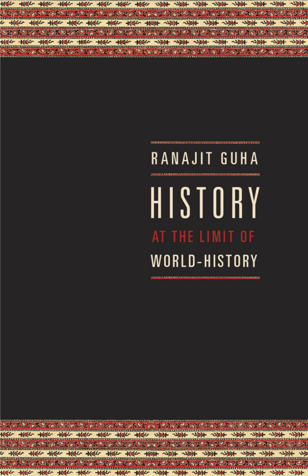 History at the Limit of World-History