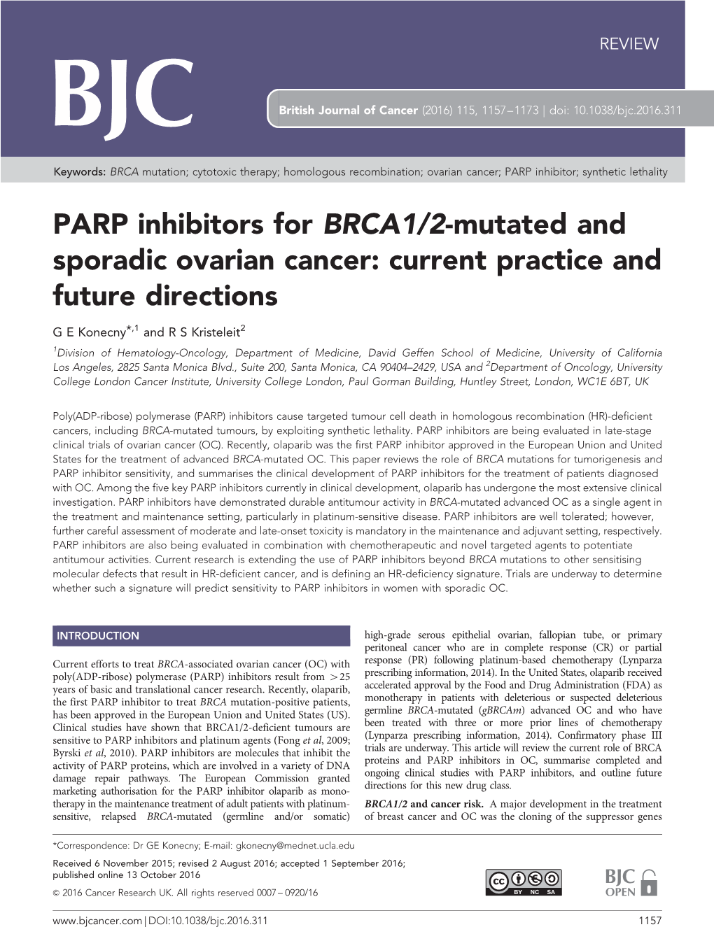 PARP Inhibitors for BRCA1/2-Mutated and Sporadic Ovarian Cancer: Current Practice and Future Directions