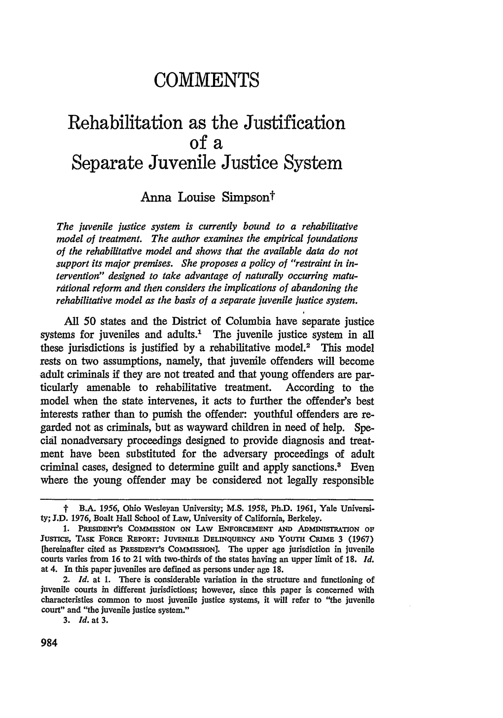 Rehabilitation As the Justification of a Separate Juvenile Justice System