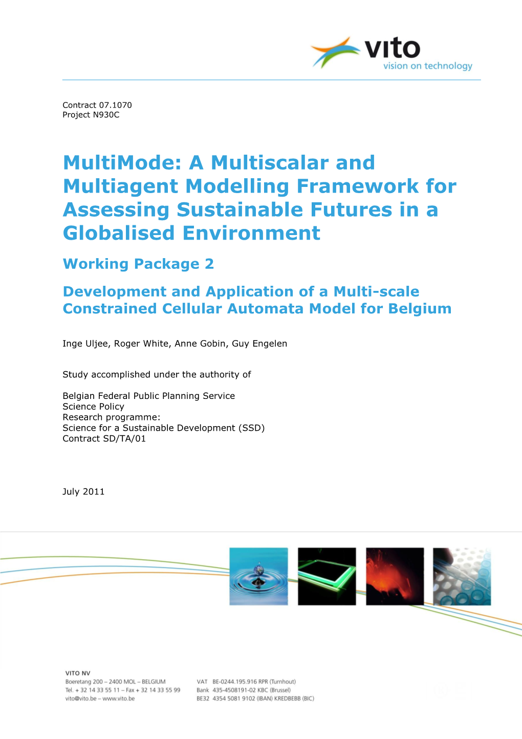 Multimode: a Multiscalar and Multiagent Modelling Framework for Assessing Sustainable Futures in a Globalised Environment