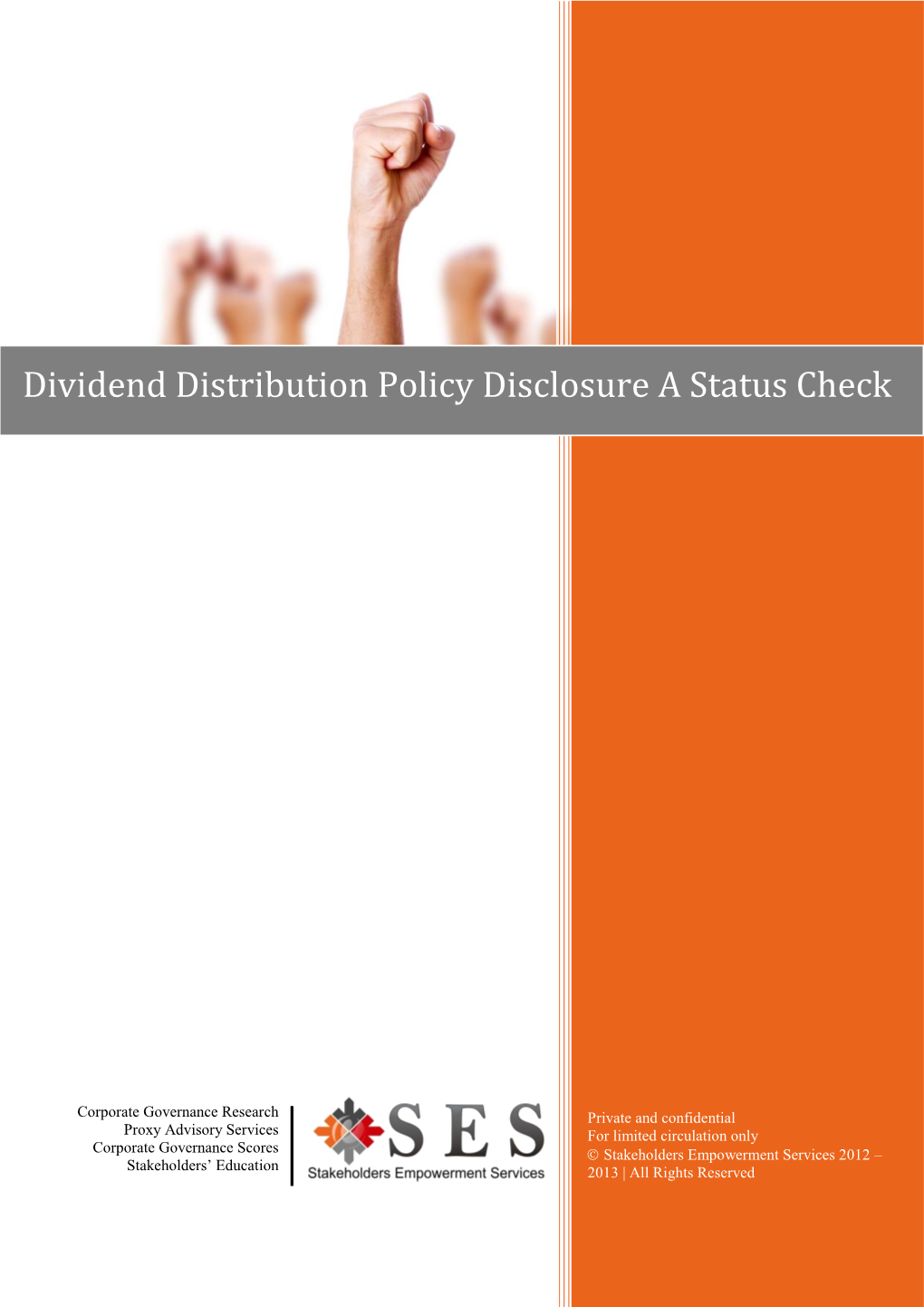 Dividend Distribution Policy Disclosure a Status Check