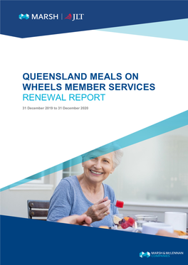 Queensland Meals on Wheels Member Services Renewal Report