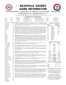 Nashville Sounds Game Information @Nashvillesounds First Tennessee Park 19 Junior Gilliam Way Nashville, TN 37219 Nashville Sounds (16-26) Vs