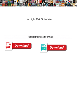 Uw Light Rail Schedule