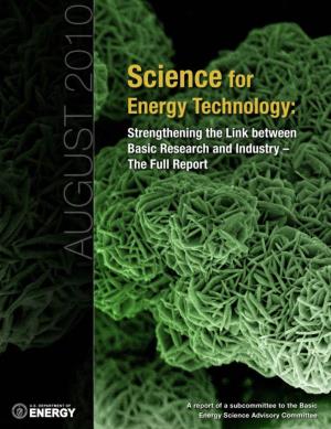 Science for Energy Technology: Strengthening the Link Between Basic Research and Industry