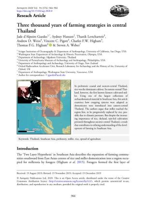 Three Thousand Years of Farming Strategies in Central Thailand Jade D’Alpoim Guedes1,*, Sydney Hanson2, Thanik Lertcharnrit3, Andrew D
