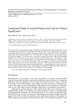 Anatomical Study of Arterial Plantar Arch and Its Clinical Significance Elena Krasteva1*, Stoyan Novakov2