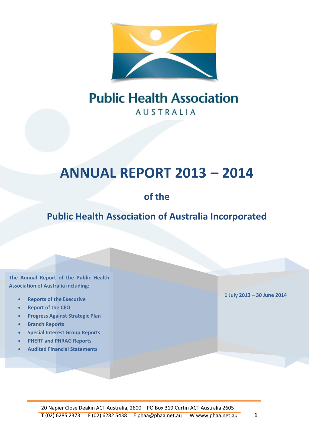 ANNUAL REPORT 2013 – 2014 Of