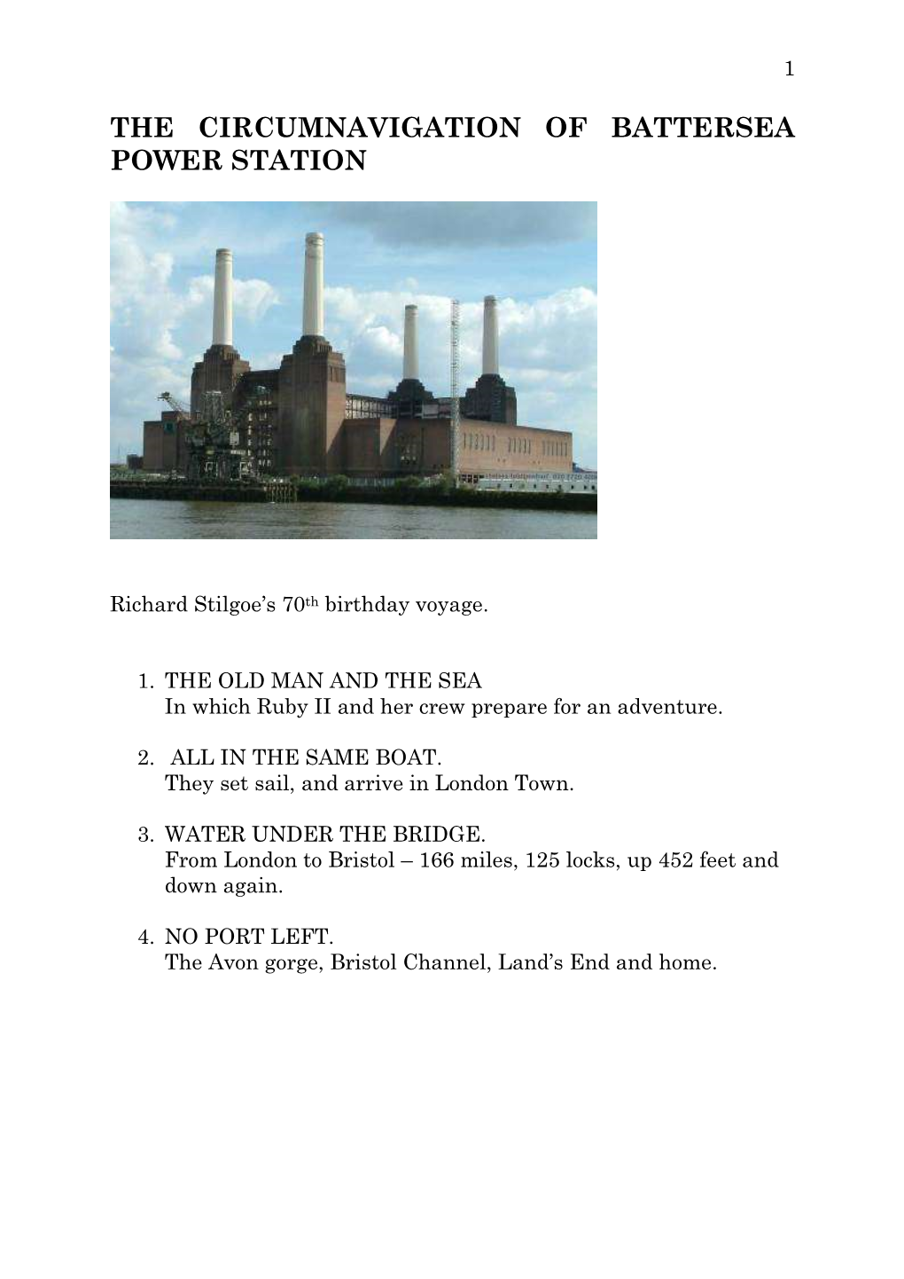 The Circumnavigation of Battersea Power Station