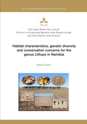 Habitat Characteristics, Genetic Diversity and Conservation Concerns for the Genus Lithops in Namibia