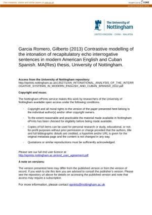 Contrastive Modelling of the Intonation of Recapitulatory Echo Interrogative Sentences in Modern American English and Cuban Spanish