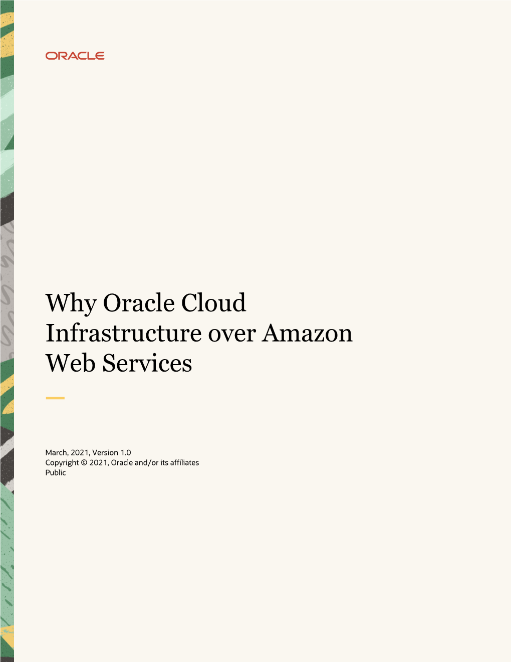 Why Oracle Cloud Infrastructure Over Amazon Web Services
