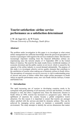Tourist Satisfaction: Airline Service Performance As a Satisfaction Determinant