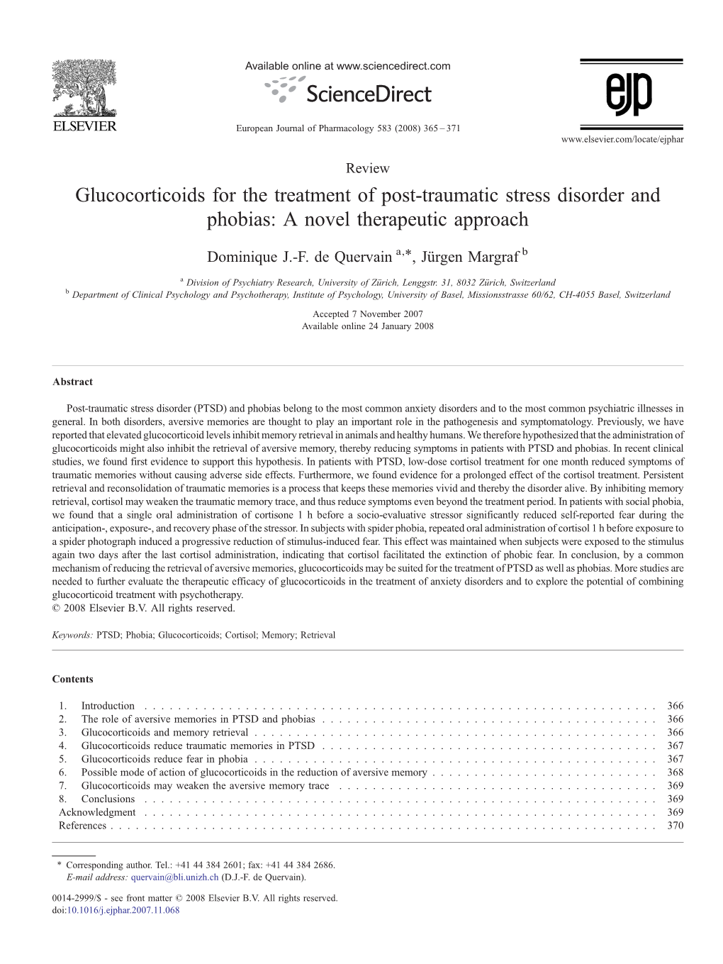 Glucocorticoids for the Treatment of Post-Traumatic Stress Disorder and Phobias: a Novel Therapeutic Approach ⁎ Dominique J.-F