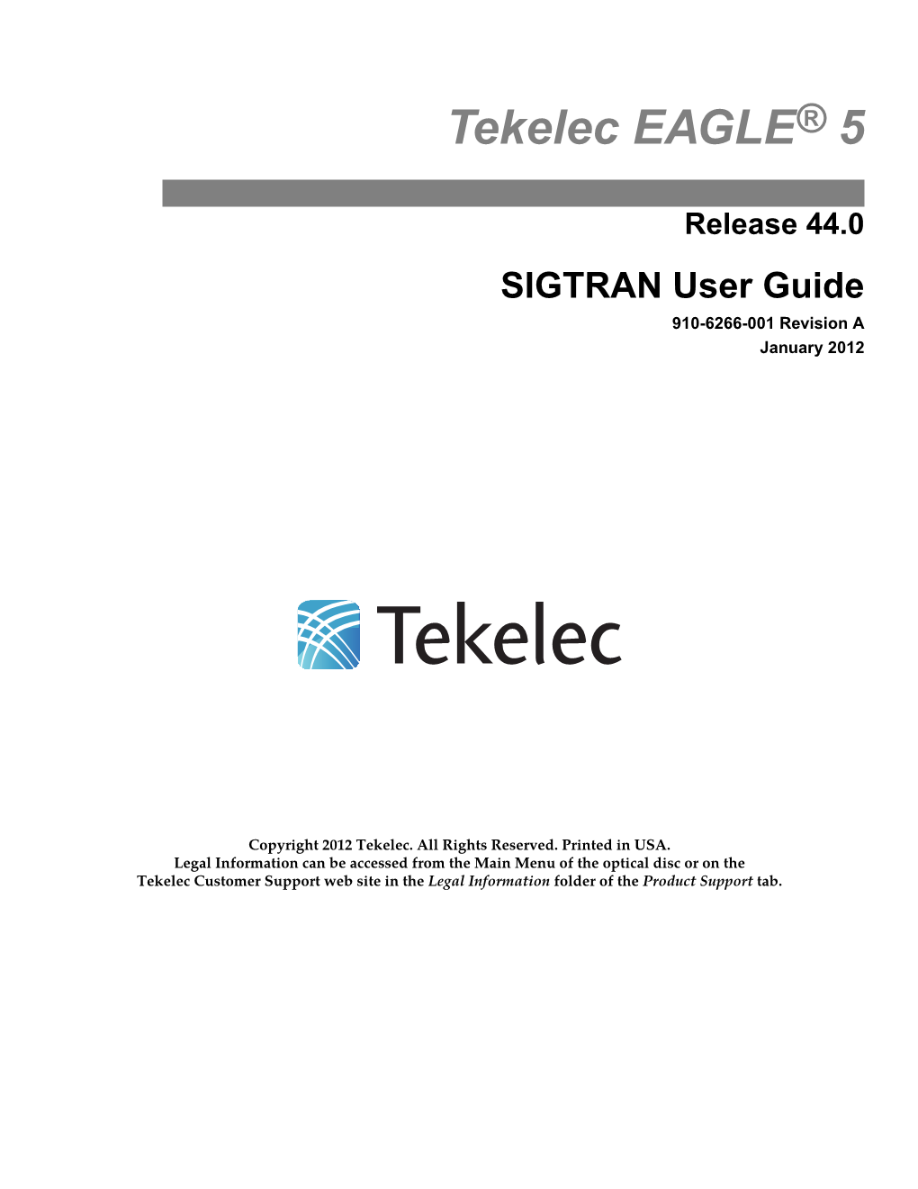 SIGTRAN User Guide 910-6266-001 Revision a January 2012