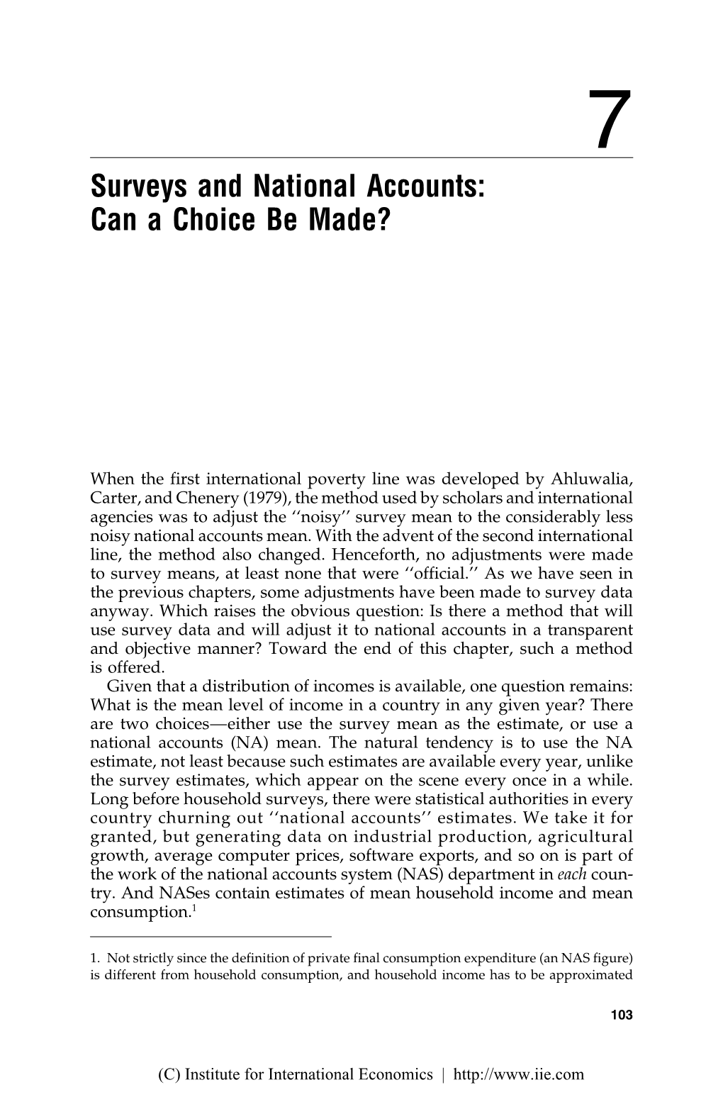 Chapter 7: Surveys and National Accounts: Can a Choice Be Made?