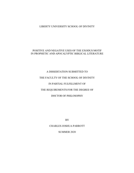 Positive and Negative Uses of the Exodus Motif in Prophetic and Apocalyptic Biblical Literature