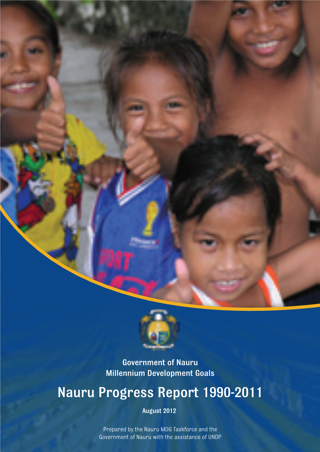 Nauru Progress Report 1990-2011