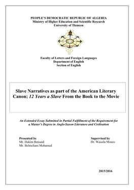 Slave Narratives As Part of the American Literary Canon; 12 Years a Slave from the Book to the Movie