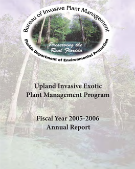 Upland Invasive Exotic Plant Management Program Fiscal Year