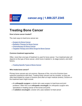 Treating Bone Cancer How Is Bone Cancer Treated?