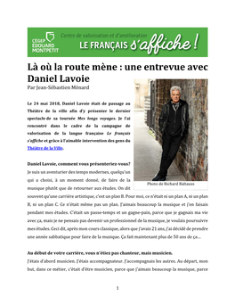 Là Où La Route Mène : Une Entrevue Avec Daniel Lavoie Par Jean-Sébastien Ménard