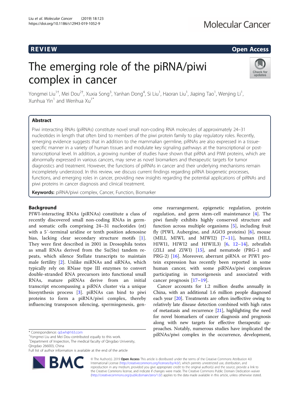 The Emerging Role of the Pirna/Piwi Complex in Cancer