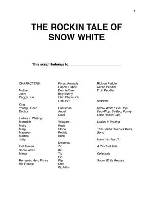 Rockin Snow White Script