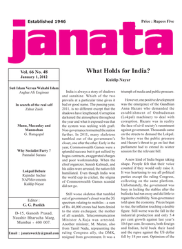 What Holds for India? January 1, 2012 Kuldip Nayar