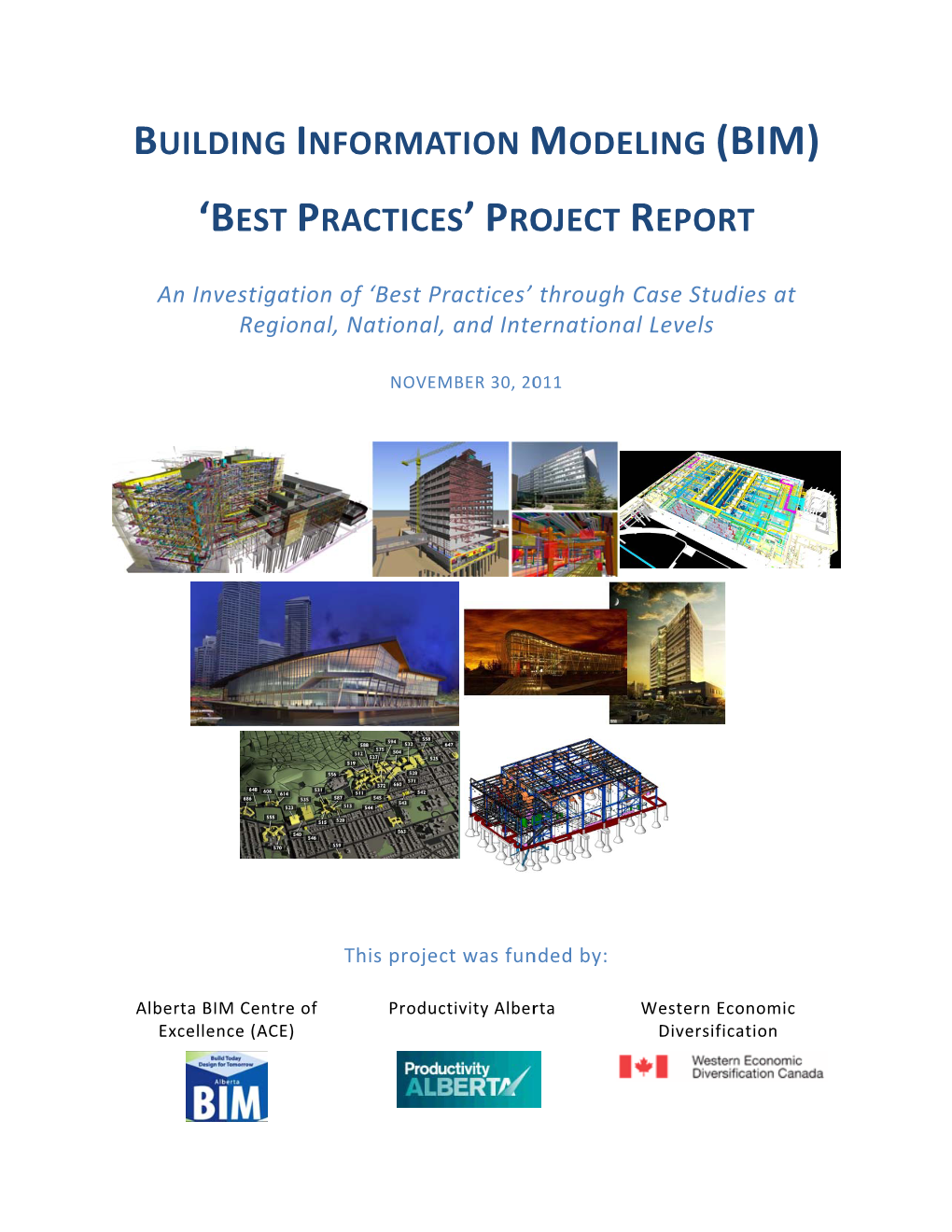 Building Information Modeling (BIM) 'Best Practices'