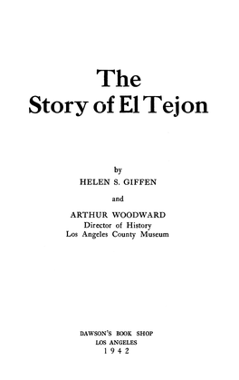 The Story of El Tejon