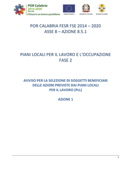 Por Calabria Fesr Fse 2014 – 2020 Asse 8 – Azione 8.5.1