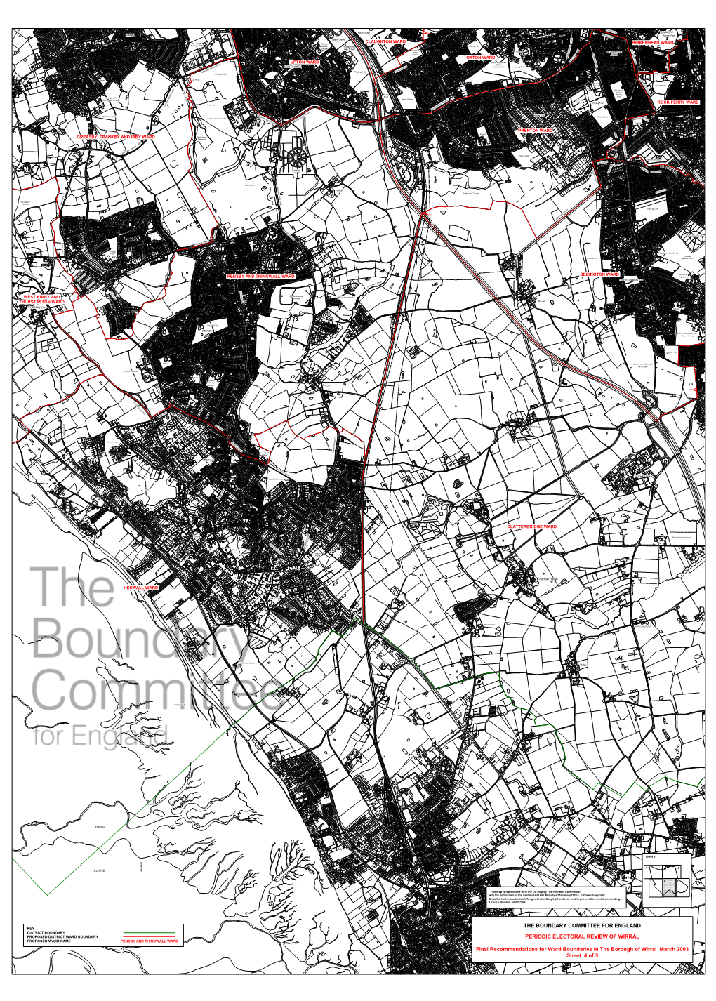 THE BOUNDARY COMMITTEE for ENGLAND PERIODIC ELECTORAL REVIEW of WIRRAL Final Recommendations for Ward Boundaries in the Borough