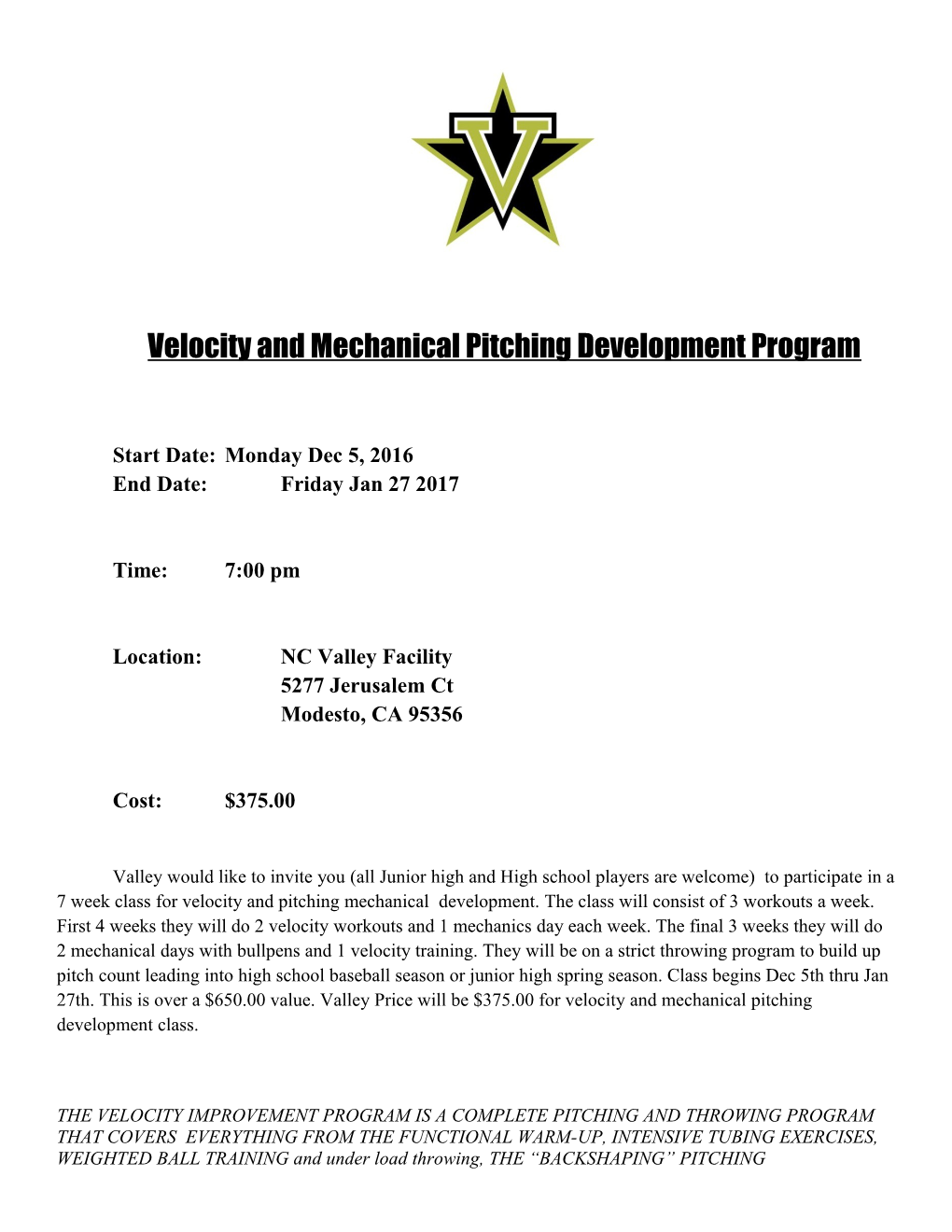 Velocity and Mechanical Pitching Development Program