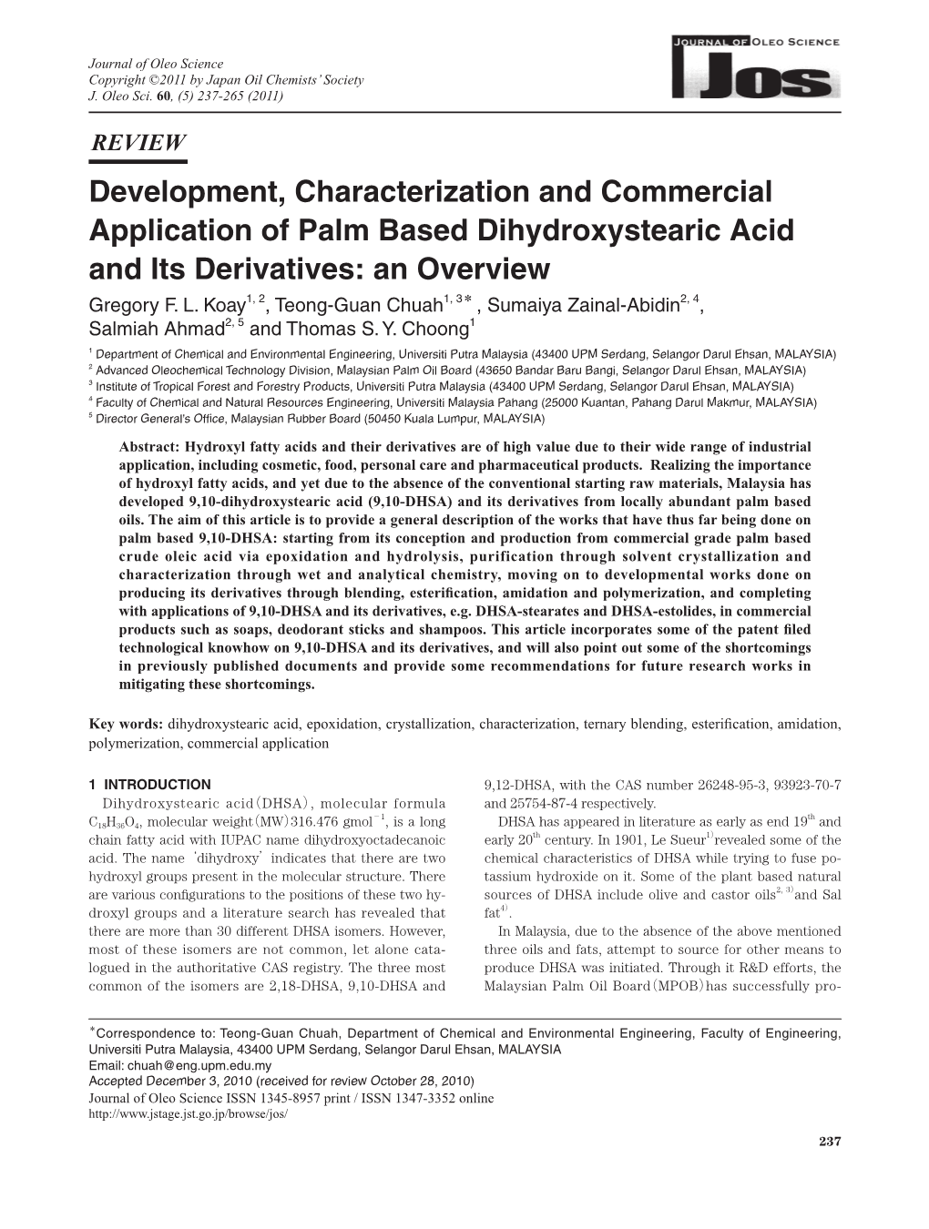 Development, Characterization and Commercial Application of Palm Based Dihydroxystearic Acid and Its Derivatives: an Overview Gregory F