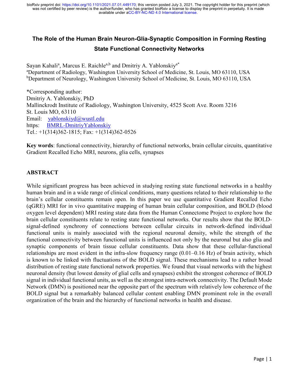 The Role of the Human Brain Neuron-Glia-Synaptic Composition in Forming Resting State Functional Connectivity Networks