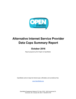 Alternative Internet Service Provider Data Caps Summary Report