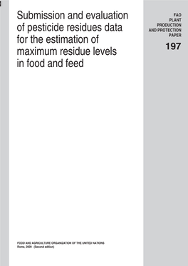 FAO Manual on the Submission and Evaluation of Pesticide Residues Data