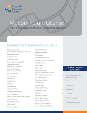 Motion Picture License List of MPL Participating Theatrical Distributors & Producers