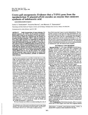 Agrobacterium Ti Plasmid Ptia6 Encodes an Enzyme That Catalyzes Synthesis of Indoleacetic Acid (Auxin/Indoleacetamide/Oncogenes) LINDA S