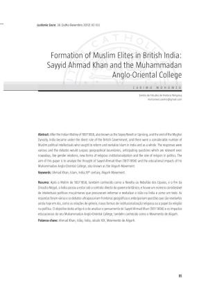 Formation of Muslim Elites in British India: Sayyid Ahmad Khan and the Muhammadan Anglo ‑Oriental College