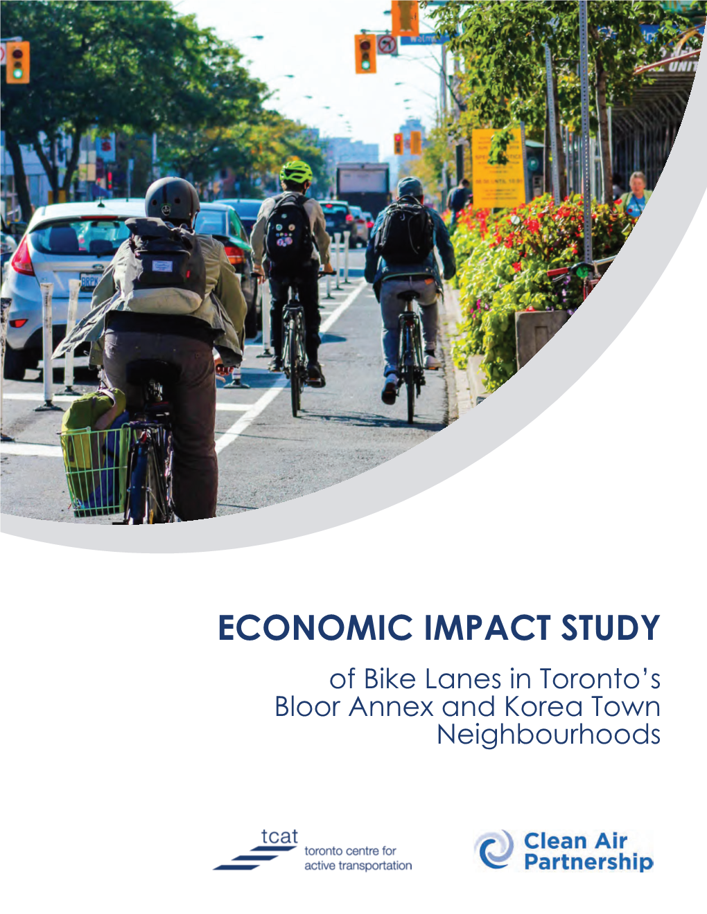 Economic Impact Study of Bike Lanes in Toronto's Bloor Annex and Korea