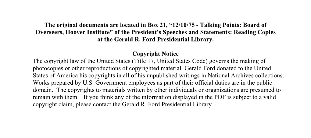 Talking Points: Board of Overseers, Hoover Institute” of the President’S Speeches and Statements: Reading Copies at the Gerald R