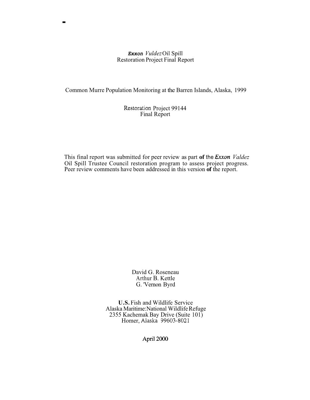 Exxon Vuldez Oil Spill Restoration Project Final Report Common