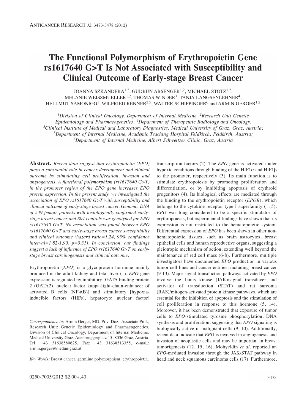 The Functional Polymorphism of Erythropoietin Gene Rs1617640 G>T Is Not Associated with Susceptibility and Clinical Outcome of Early-Stage Breast Cancer