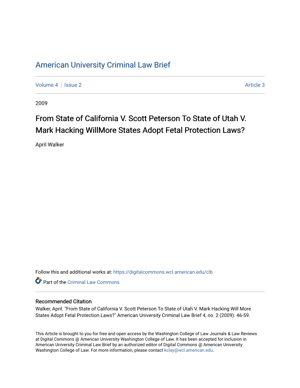 From State of California V. Scott Peterson to State of Utah V. Mark Hacking Willmore States Adopt Fetal Protection Laws?