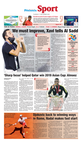 We Must Improve, Xavi Tells Al Sadd FAWAD HUSSAIN in a Strange Manner and We Need to Be the PENINSULA Careful in the Upcoming Games As We This Is Football